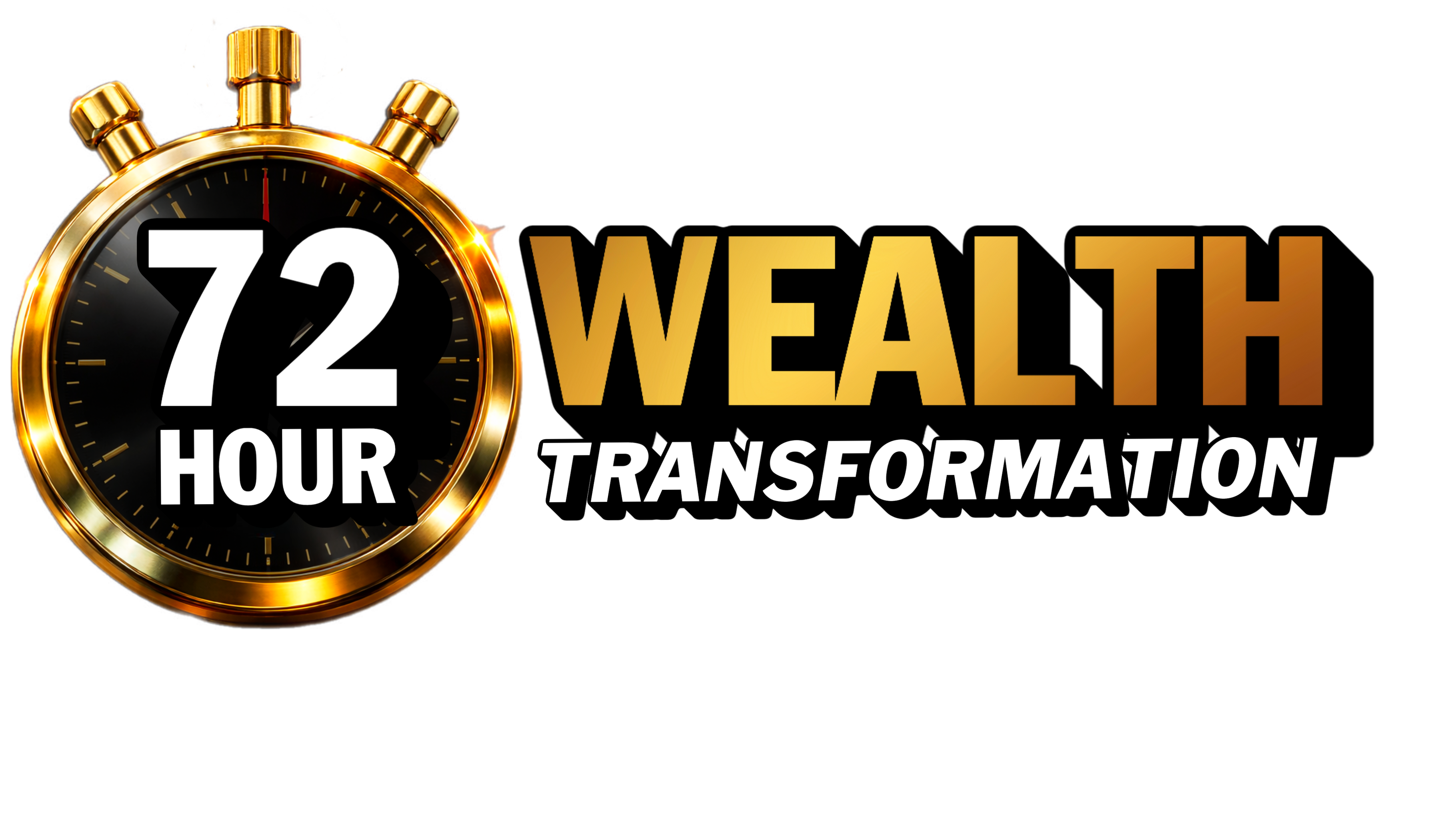 The 72-Hour Wealth Transformation
